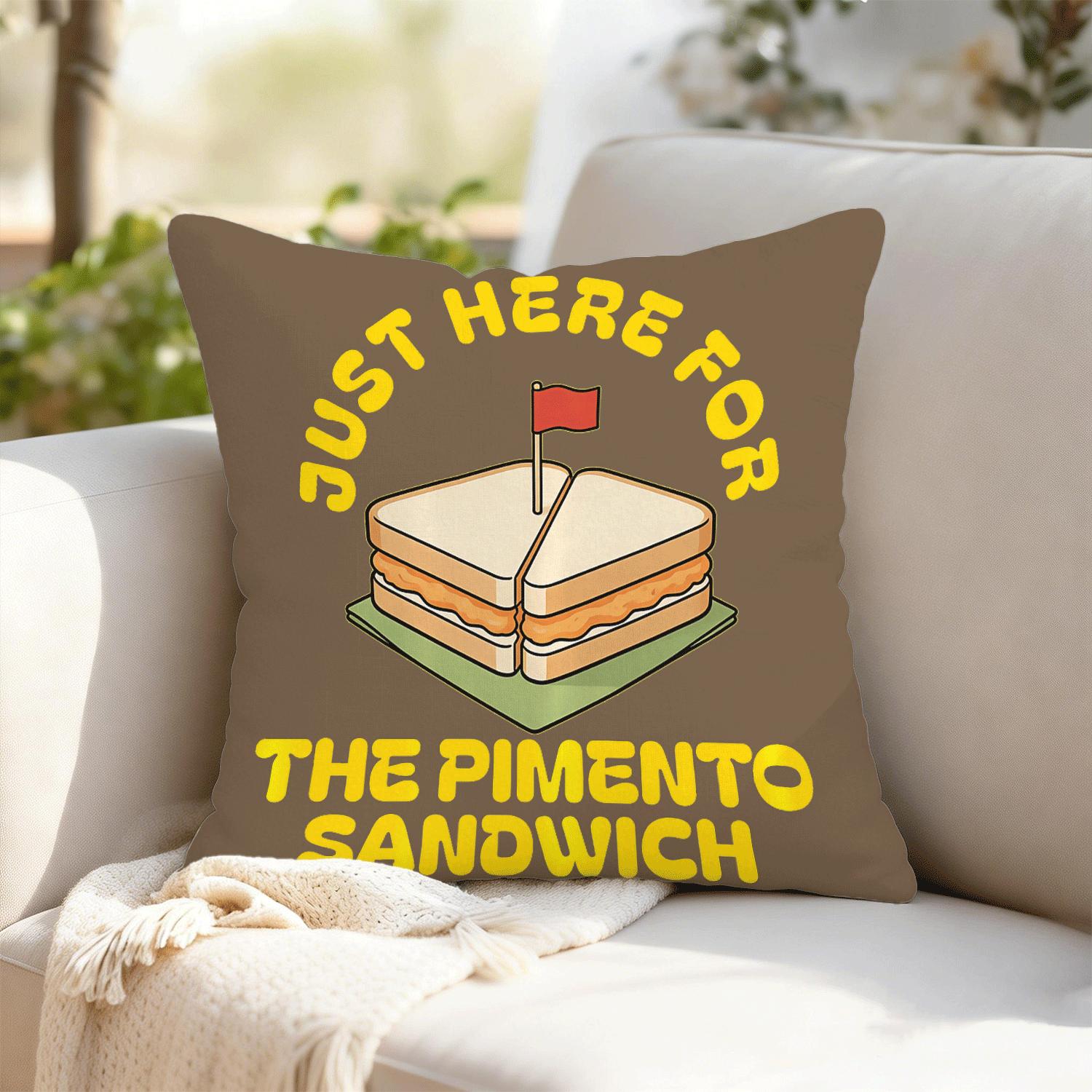 Just Here For The Pimento Sand - Food Snacks Quotes review and price